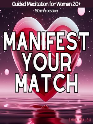 cover image of Manifest Your Match